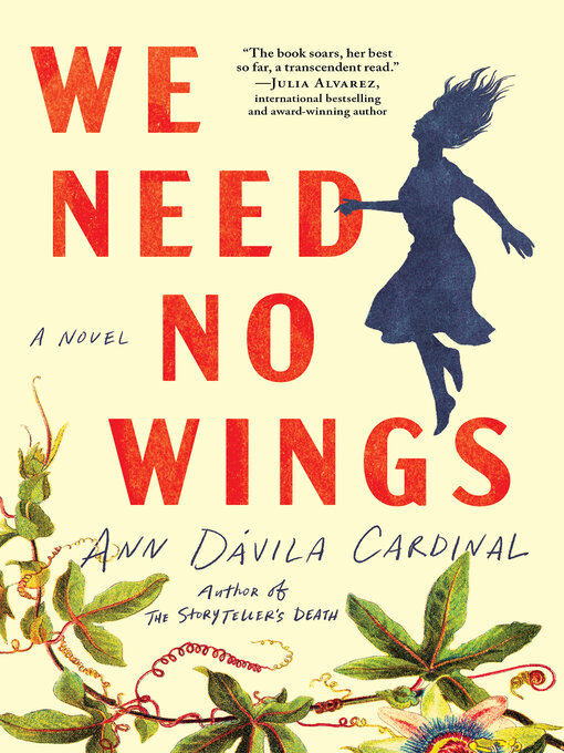 Title details for We Need No Wings by Ann Dávila Cardinal - Available